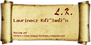 Laurinecz Kálmán névjegykártya